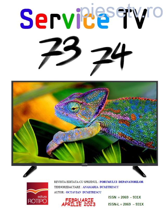                 SERVICE TV - Nr 73 / 74 - februarie ~ aprilie 2023
