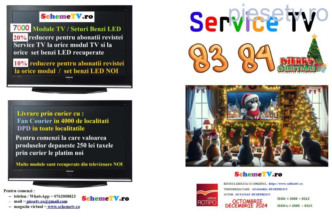                      SERVICE TV - Nr 83 / 84 - octombrie ~ decembrie 2024