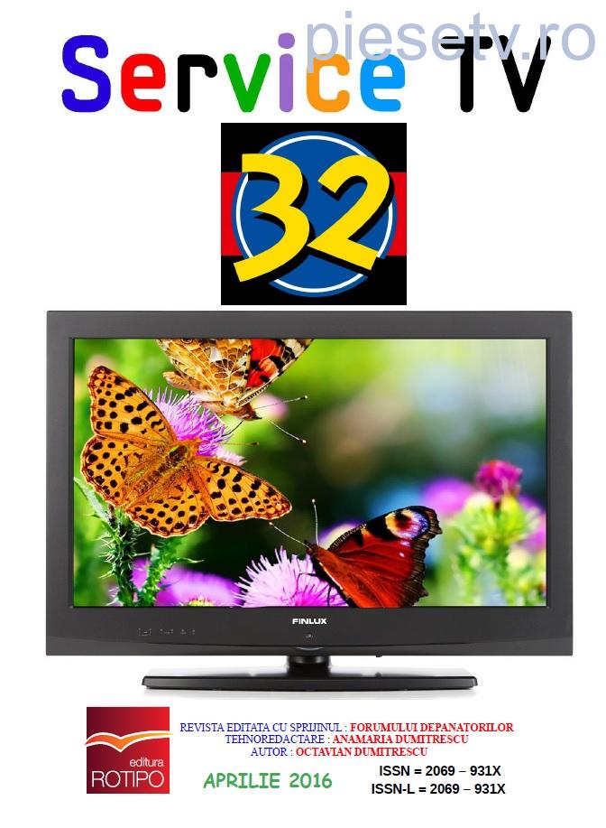 SERVICE TV - Nr 32 - Aprilie 2016