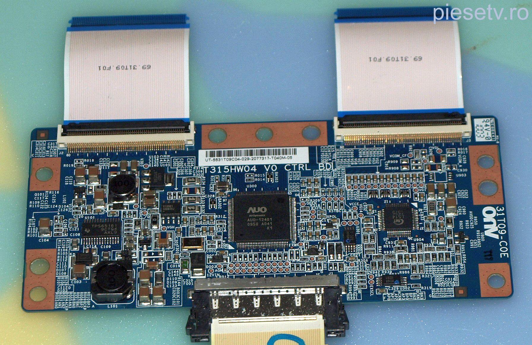 31T09-C0E = T315HW04 V0 CTRL BD = UT-5531 - pozitia CX21